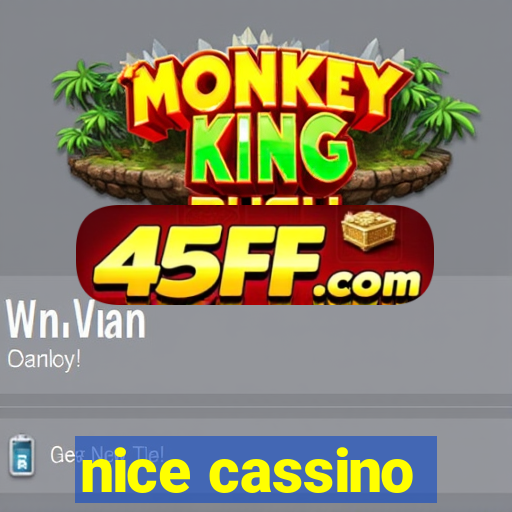 nice cassino